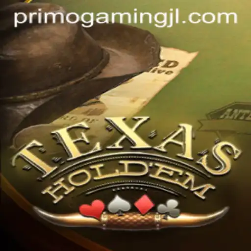 Exploring the Dynamics of TexasHoldem: A Deep Dive into PrimoGaming's Latest Sensation