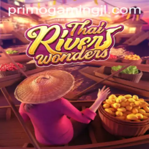 Exploring the Exciting World of ThaiRiverWonders: A PrimoGaming Adventure